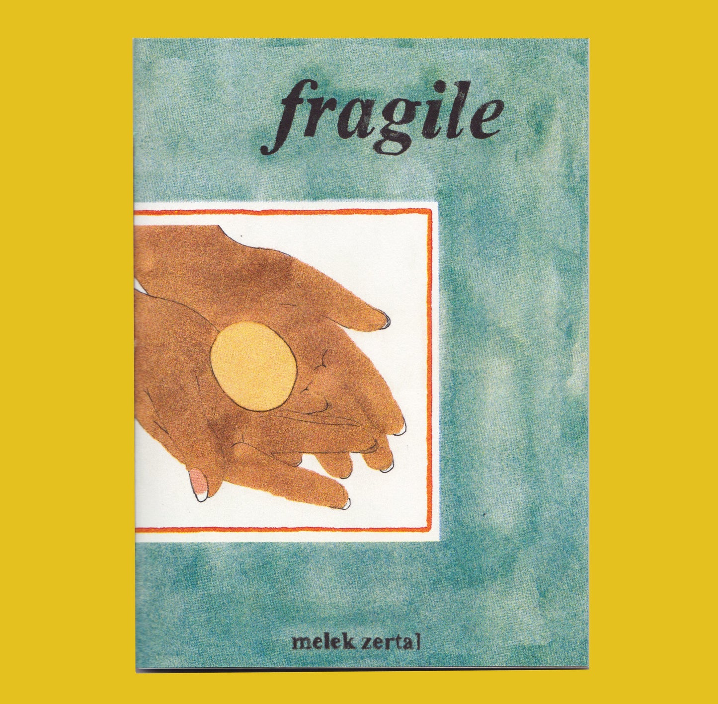 fragile