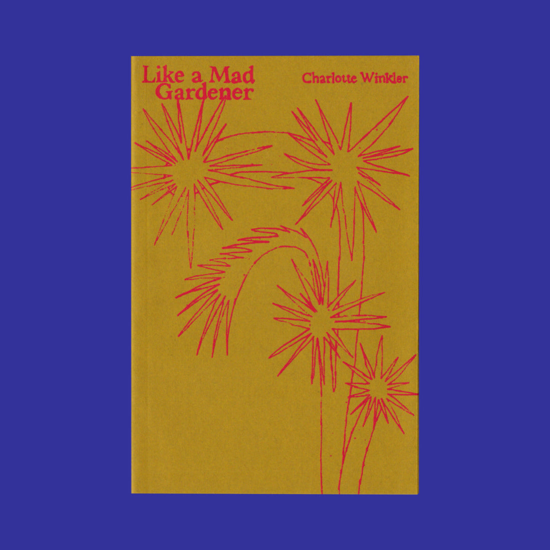 Like a Mad Gardener