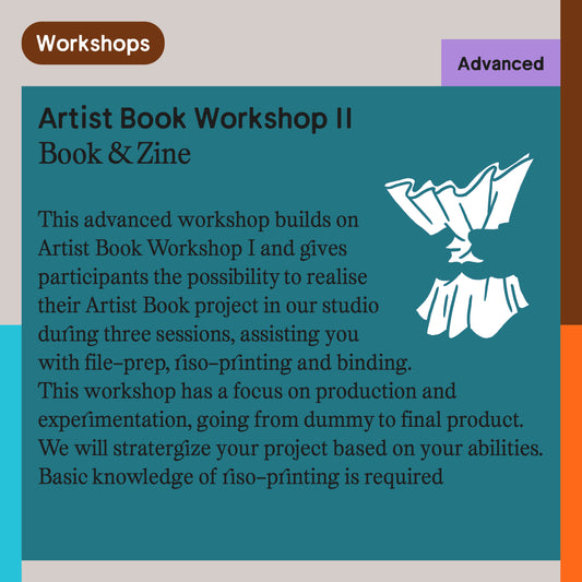 Artist Book Workshop II: from dummy to Artist Book