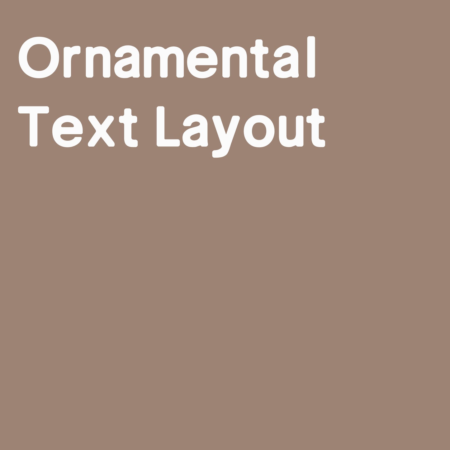 Ornamental Text Layout