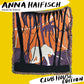 CLUBHOUSE EDITION - ANNA HAIFISCH